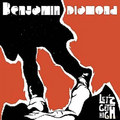 Benjamin Diamond: Let's Get High [Winyl]