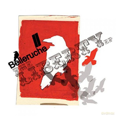 Belleruche: Liberty Ep [2xWinyl]