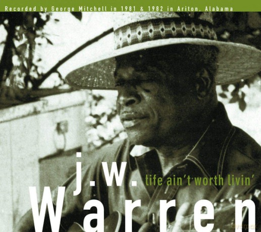 J.W. Warren: Life Aint Worth Livin [Winyl]