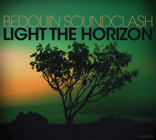 Bedouin Soundclash: Light the Horizon [Winyl]