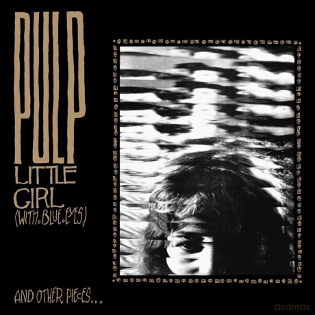 Pulp: Little Girl and Other Pieces [Winyl]