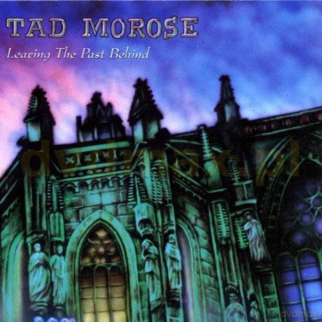 Tad Morose: Leaving The Past Behind [CD]