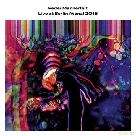 Peder Mannerfelt: Live At Berlin Atonal 2015 [Winyl]