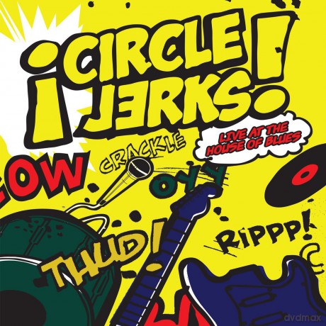 Circle Jerks: Live at the House of Blues [2xWinyl]