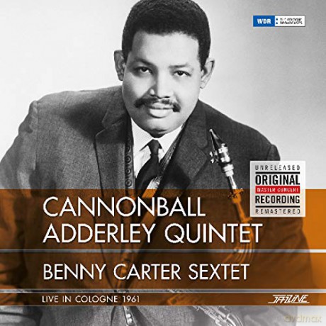 Cannonball Adderley: Live In Cologne 1961 [Winyl]