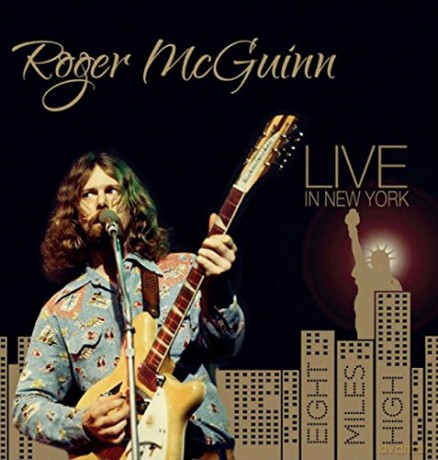 Roger Mcguinn: Live In New York Eight Miles High [Winyl]