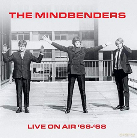 Mindbenders, The: Live On Air '66 - '68 (Limited) (Red) [Winyl]