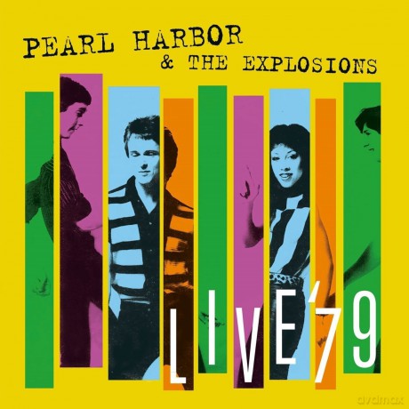 Pear Harbor and The Explosions: Live'79 [Winyl]