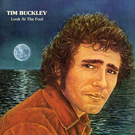 Tim Buckley: Look At The Fool Black) [Winyl]