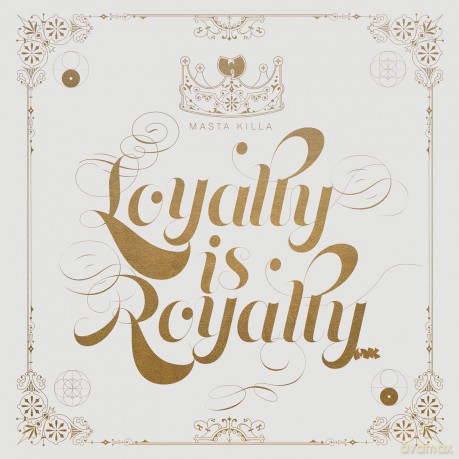 Masta Killa: Loyalty Is Royalty [Winyl]
