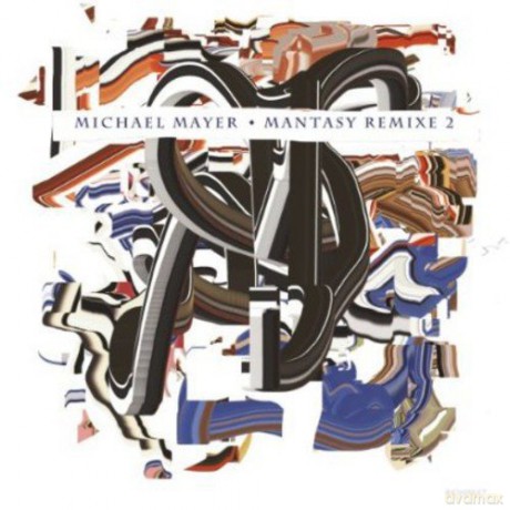Michael Mayer: Mantasy Remixe 2 [Winyl]