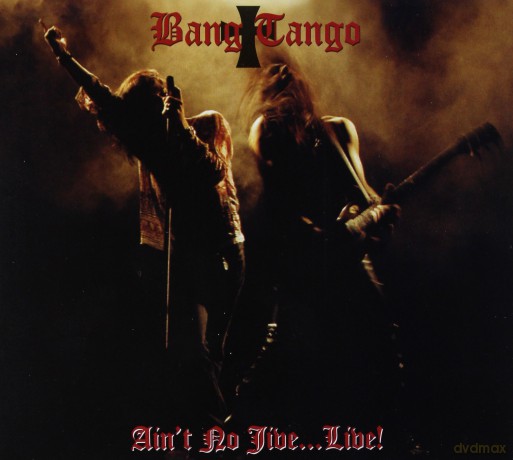 Bang Tango: Ain't No Jive... Live! (Digipack) [CD]