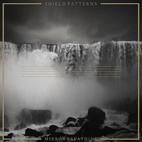 Shield Patterns: Mirror Breathing [Winyl]