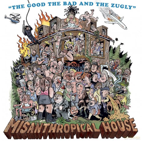 The Bad and The Zugly,the Good: Misanthropical House [Winyl]