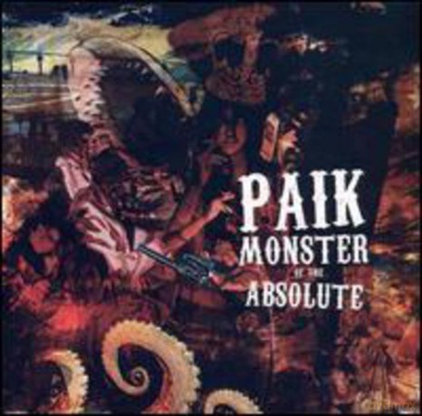 Paik: Monster of the Absolute [Winyl]