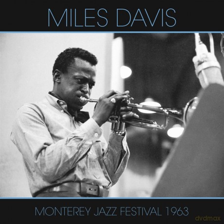 Miles Davis: Monterey Jazz Festival 1963 [Winyl]
