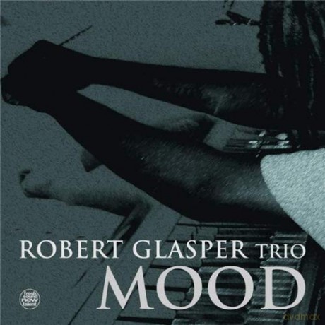 Glasper, Roger Trio: Mood Gatefold [2xWinyl]
