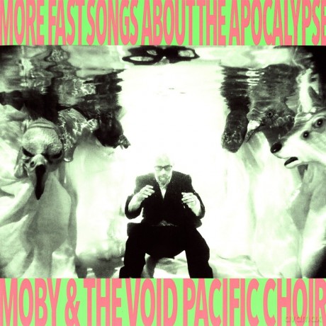 Moby: More Fast'songs About The Apocalypse [Winyl]