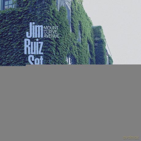 Jim Ruiz: Mount Curve Avenue [Winyl]