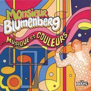 Monsieur Blumenberg: Musque Et Couleurs [2xWinyl]