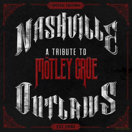 Nashville Outlaws-a Tribute to Motley Crue [Winyl]