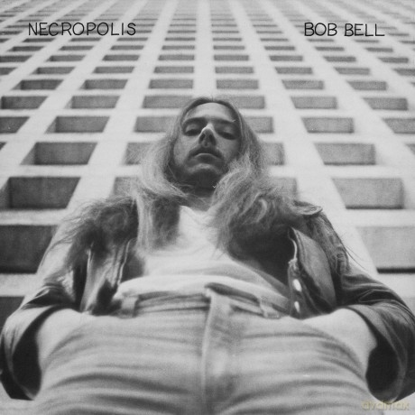 Bob Bell: Necropolis [Winyl]