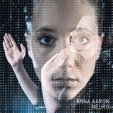 Anna Aaron: Neuro [3xWinyl]
