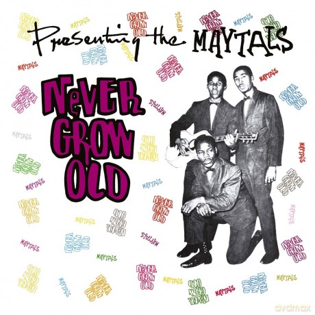 Maytals: Never Grow Old [Winyl]