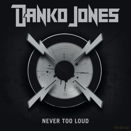 Danko Jones: Never Too Loud [Winyl]