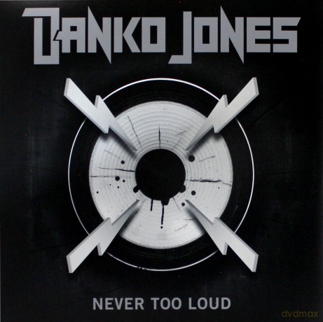 Danko Jones: Never Too Loud [Winyl]