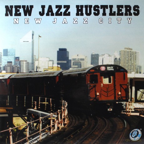 New Jazz Hustlers: New Jazz City [2xWinyl]