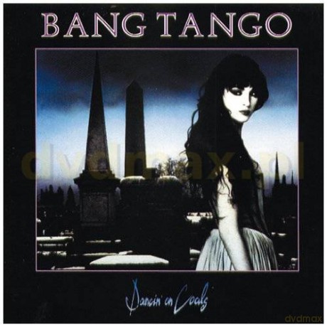Bang Tango: Dancin' On Coals (Digipack) [CD]