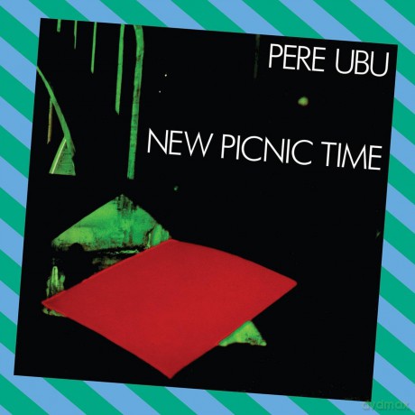 Pere Ubu: New Picnic Time [2xWinyl]