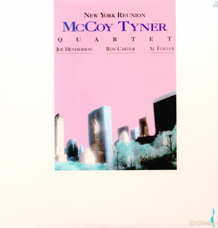 Mccoy Tyner Quartet: New York Reunion [Winyl]
