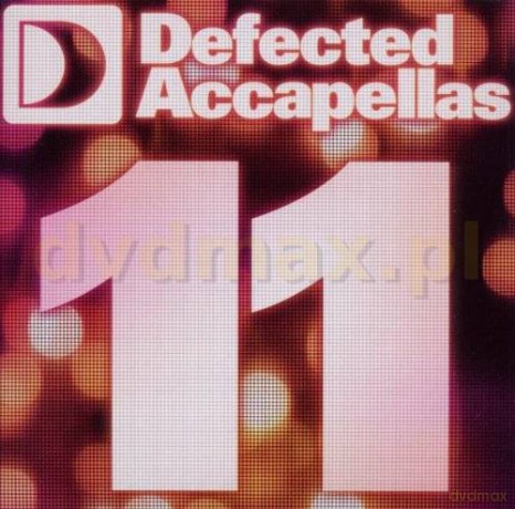 Defected Accapellas Volume 11 [CD]
