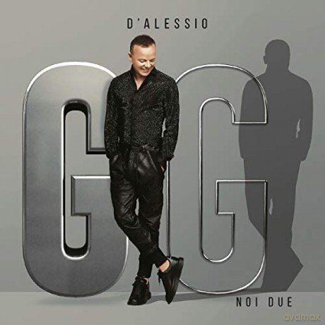 Gigi D'Alessio: Noi Due [2CD]