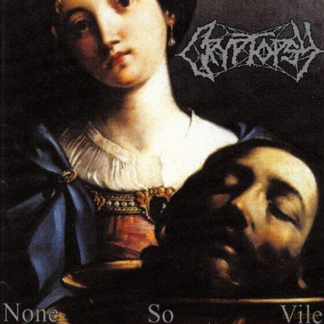 Cryptopsy: None'so Vile [Winyl]