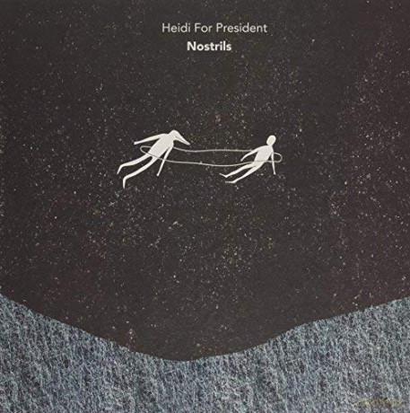 Heidi for President: Nostrils [2xWinyl]