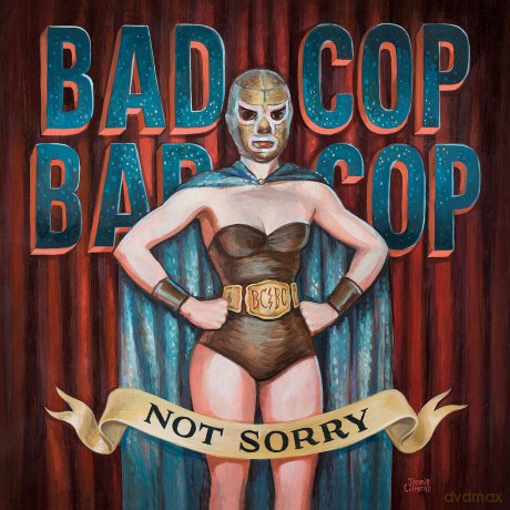 Bad Cop: Not'sorry [Winyl]