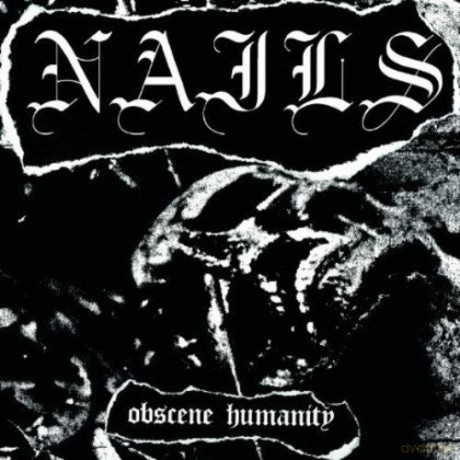 Nails: Obscene Humanity [Winyl]