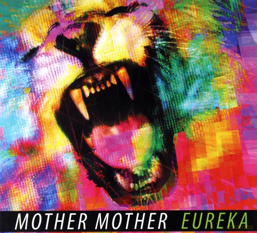 Mother Mother: Eureka [CD]