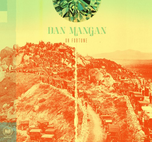 Dan Mangan: Oh Fortune [Winyl]