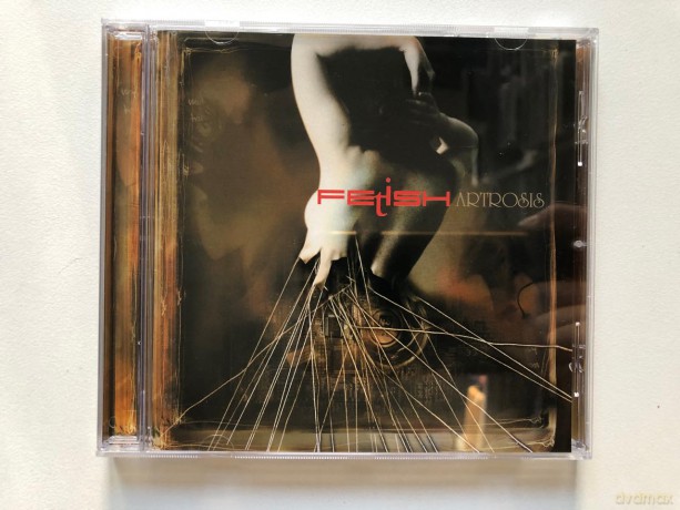 Artrosis: Fetish [CD]
