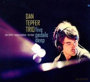 Dan Tepfer Trio: Five Pedals Deep [CD]