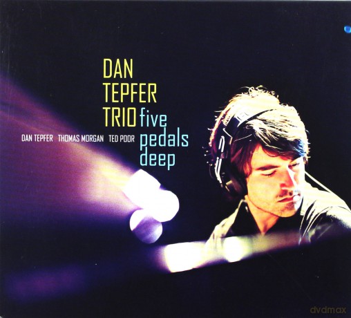 Dan Tepfer Trio: Five Pedals Deep [CD]