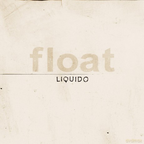 Liquido: Float (Remastered+Bonus Tracks) (Digipack) [CD]