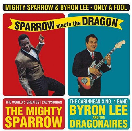 Mighty Sparrow: Only a Fool'sparrow Me [Winyl]