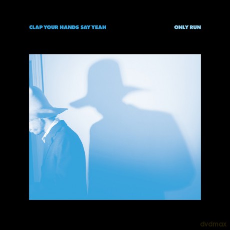 Clap Your Hands Say Yeah: Only Run [Winyl]