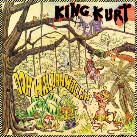 King Kurt: Ooh Wallah Wallah [Winyl]