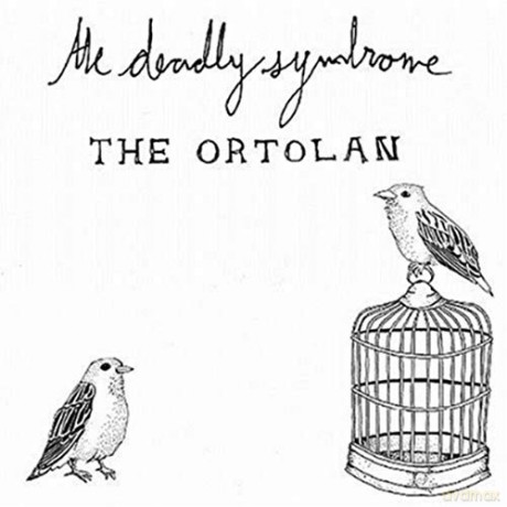 Deadly Syndrome: Ortolan [Winyl]